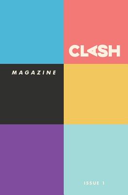 CLASH Magazine: Issue #1 - Leza Cantoral