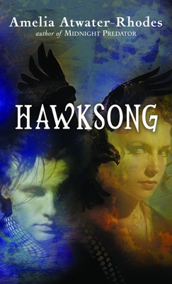 Hawksong - Amelia Atwater-rhodes