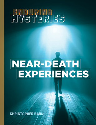 Near-Death Experiences - Christopher Bahn