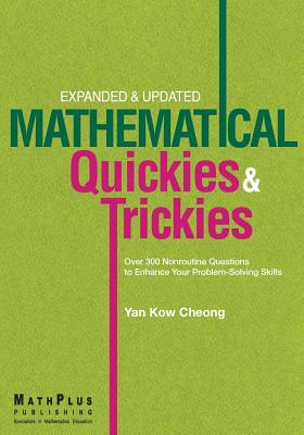Mathematical Quickies & Trickies - Kow Cheong Yan