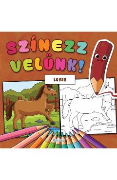 Poza produsului Szinezz Velunk! Lovak. Coloreaza cu noi. Pastele