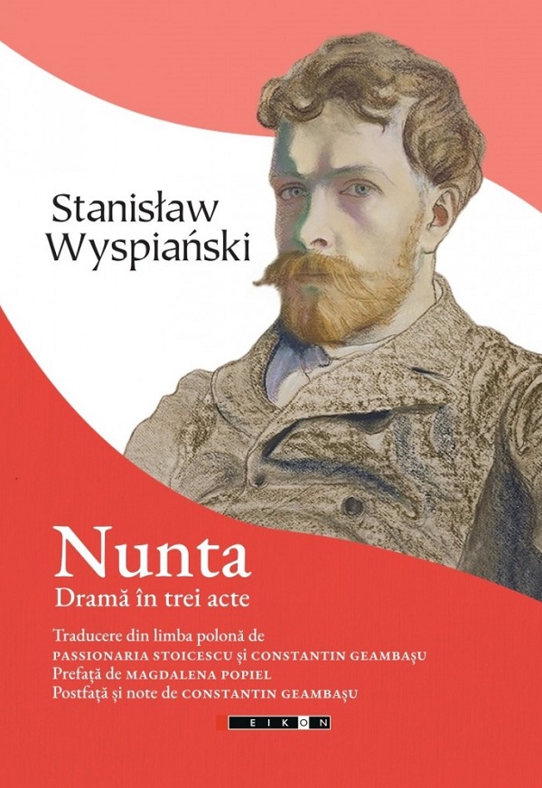 Nunta. Drama in trei acte - Stanislaw Wyspianski