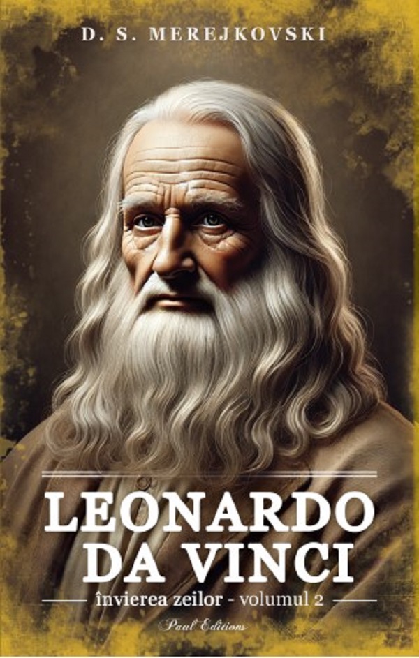 Leonardo da Vinci. Invierea zeilor Vol.2 - D. S. Merejkovski