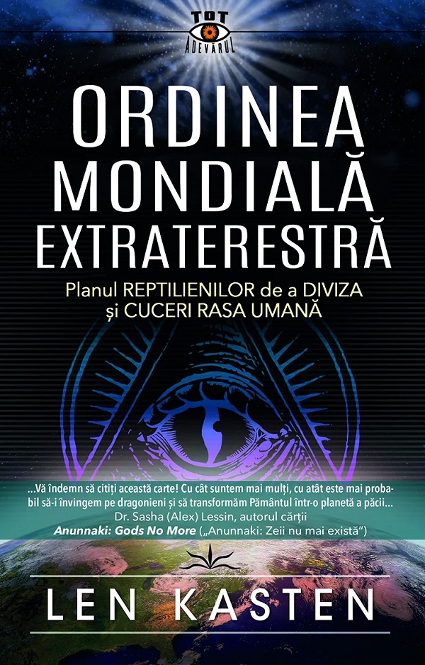Ordinea mondiala extraterestra - Len Kasten