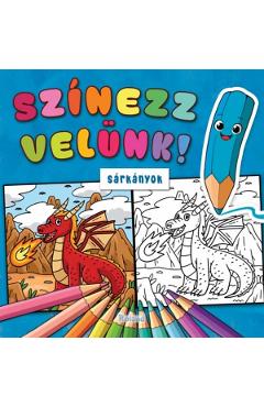 Poza produsului Szinezz velunk! Sarkanyok. Coloreaza cu noi! Dragoni