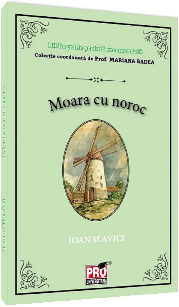 Moara cu noroc - Ioan Slavici
