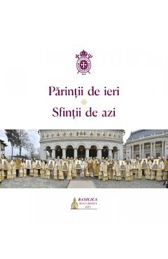 Coperta cărții Parintii de ieri, sfintii de azi