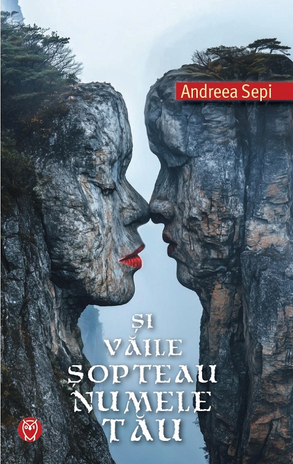 Si vaile sopteau numele tau - Andreea Sepi