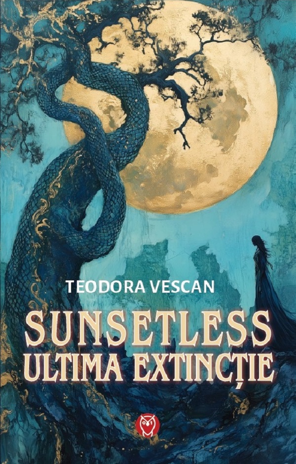 Sunsetless: Ultima extictie - Teodora Vescan