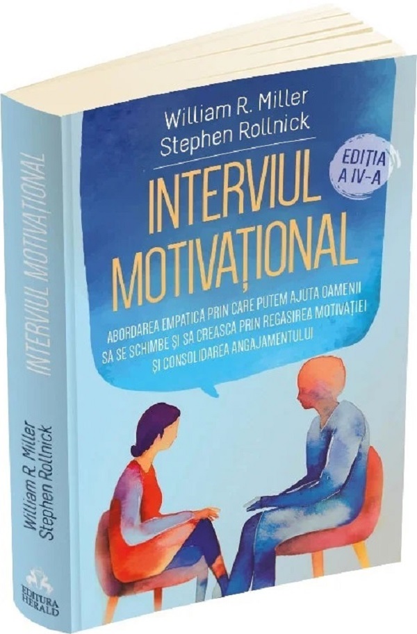 Interviul motivational - William R. Miller, Stephen Rollnick