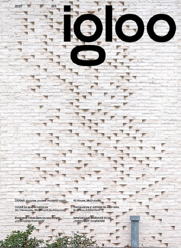 Igloo 225. Locuirea sociala: modelul nordic. Aprilie-mai 2025