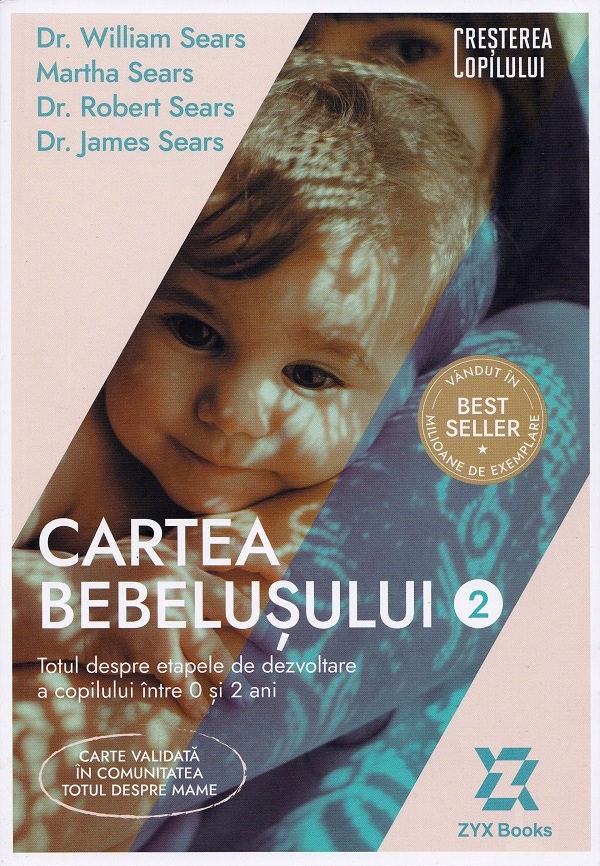 Cartea bebelusului Vol.2 - William Sears, Martha Sears, Robert Sears, James Sears