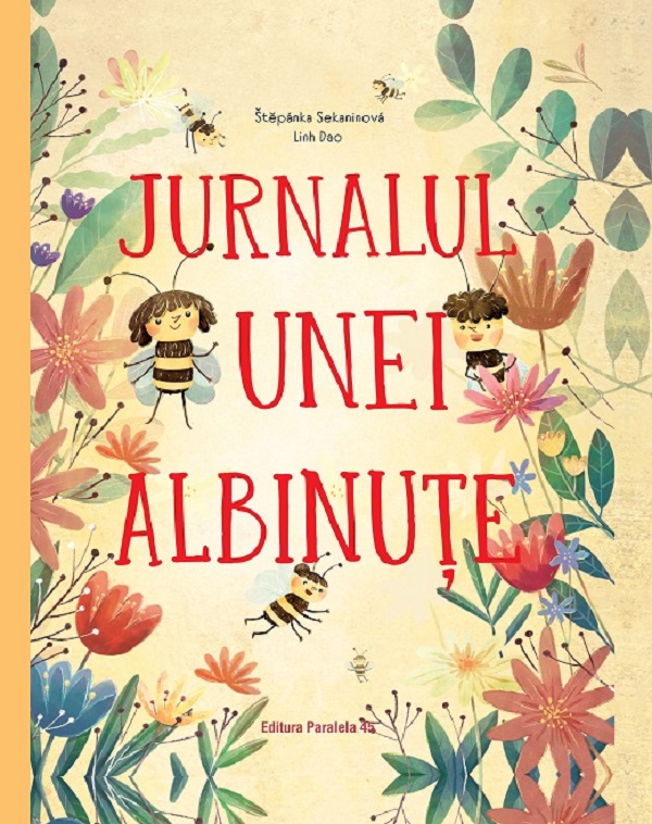 Jurnalul unei albinute - Stepanka Sekaninova