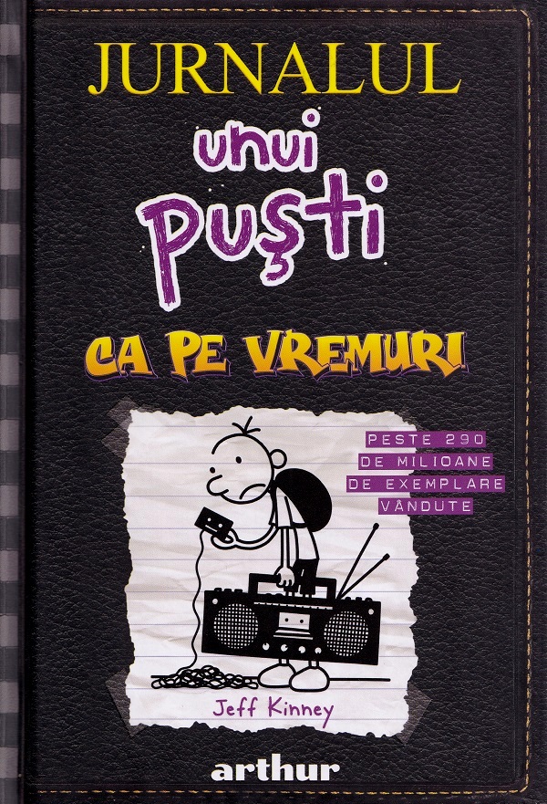 Jurnalul unui pusti Vol.10: Ca pe vremuri - Jeff Kinney