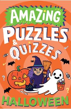 Coperta cărții 'Amazing Halloween Puzzles and Quizzes - Caroline Rowlands'