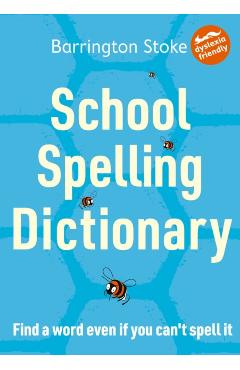 School Spelling Dictionary - Christine|rowlandson Maxwell