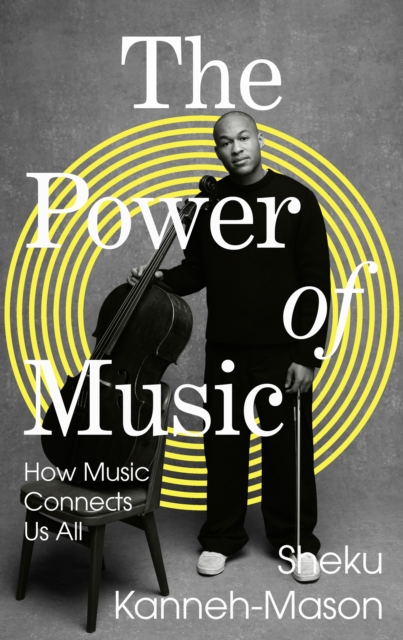 Power of Music - Sheku Kanneh-mason