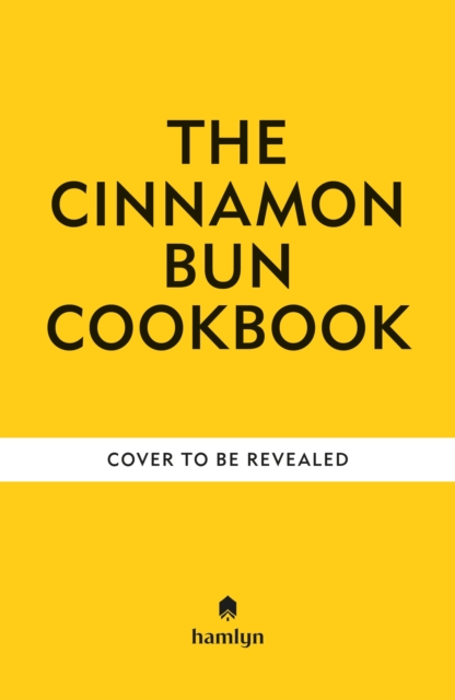 Cinnamon Bun Cookbook - Eloise Hamlyn|goode