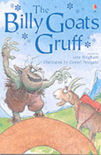Billy Goats Gruff - Jane Bingham