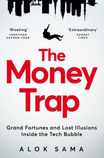 Money Trap - Alok Sama