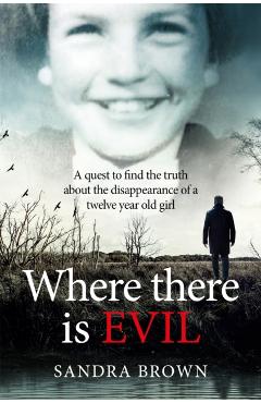 Coperta cărții 'Where There Is Evil - Sandra Brown'