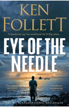 Poza produsului Eye of the Needle - Ken Follett