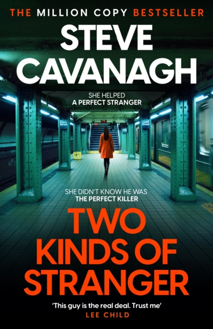 Two Kinds of Stranger - Steve Cavanagh
