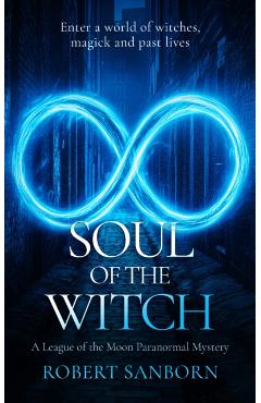 Coperta cărții 'Soul of the Witch - Robert Sanborn'