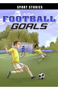 Poza produsului Football Goals - Jake Maddox