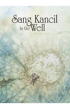 Coperta cărții 'Sang Kancil in the Well - Rahimidin Zahari'