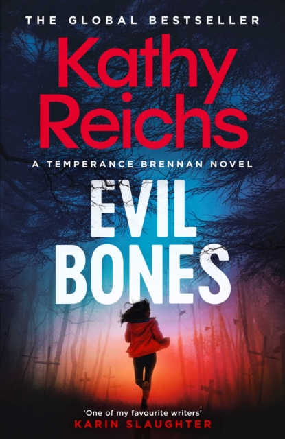 Coperta cărții 'Evil Bones - Kathy Reichs'