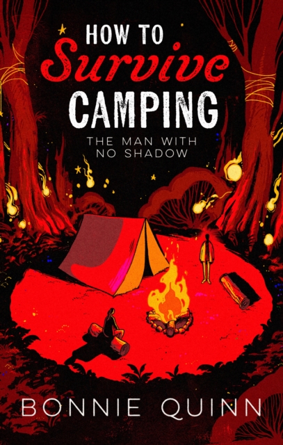 How to Survive Camping - Bonnie Quinn