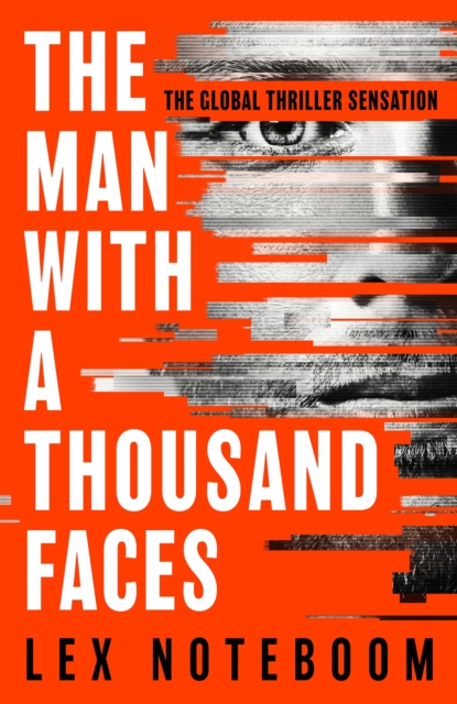 Man with a Thousand Faces - Lex Noteboom