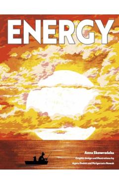 Energy - Anna Skowronska