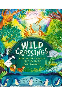 Poza produsului Wild Crossings - Rachel Ip