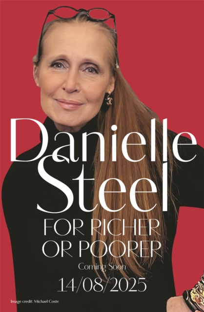 For Richer For Poorer - Danielle Steel
