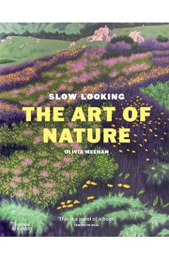 Poza produsului Slow Looking - Olivia Meehan