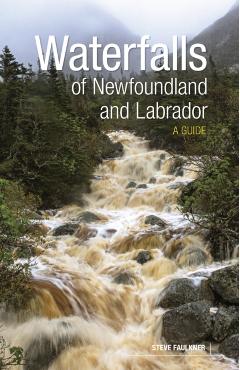 Poza produsului Waterfalls of Newfoundland and Labrador - Steve Faulkner