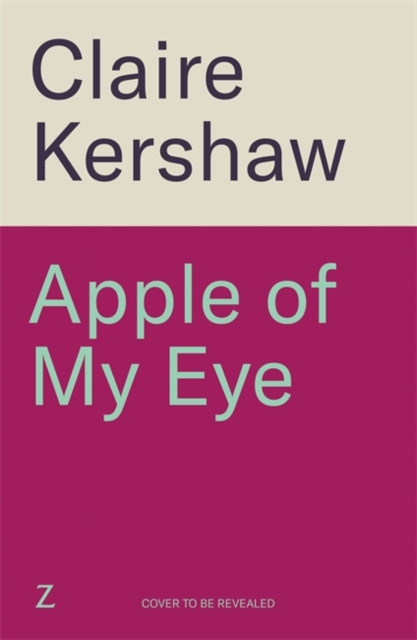 Apple of My Eye - Claire Kershaw