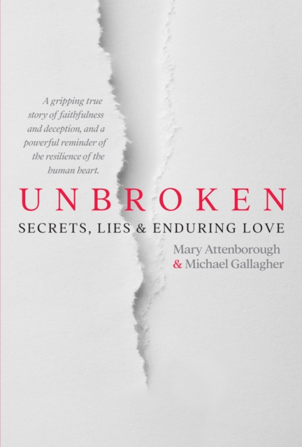 Unbroken - Mary|gallagher Attenborough