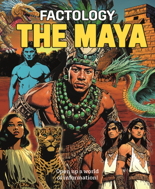 Factology: The Maya - 