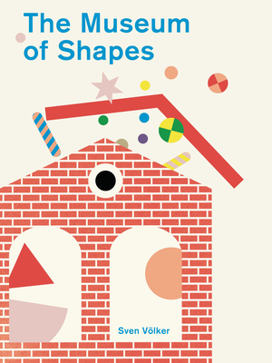 Museum of Shapes - Sven Volker
