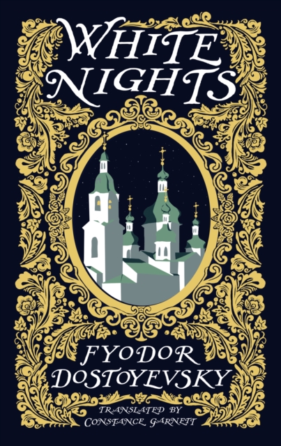 White Nights - Fyodor Dostoyevsky