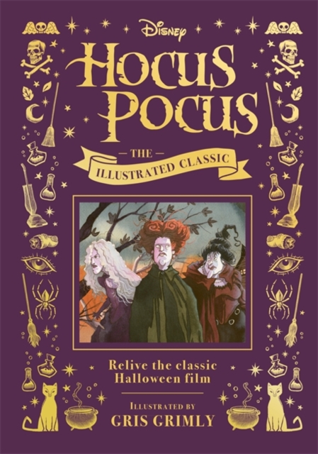 Disney Hocus Pocus the Illustrated Classic -
