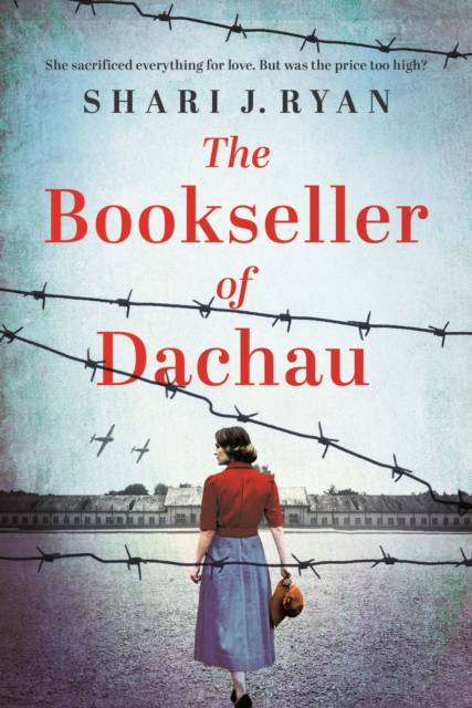 Bookseller of Dachau - Shari J. Ryan