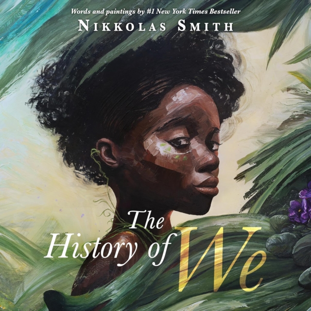 History of We - Nikkolas Smith