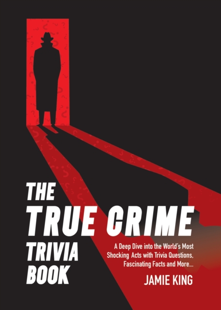 True Crime Trivia Book - Summersdale Publishers