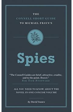 Coperta cărții 'Connell Short Guide To Michael Frayn's Spies - David Isaacs'