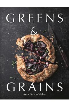 Coperta cărții 'Greens & Grains - Anne-katrin Weber'