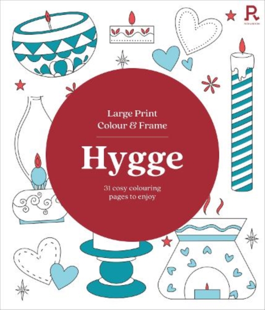 Large Print Colour & Frame - Hygge (Colouring Book for Adults) - 